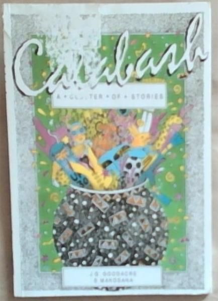 Calabash: A Cluster Of Stories
