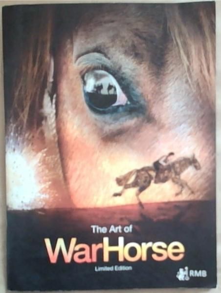 The Art Of War Horse: Limited edition (Classic Feel)