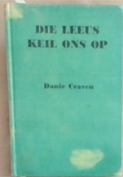 Die Leeus Keil Ons Op