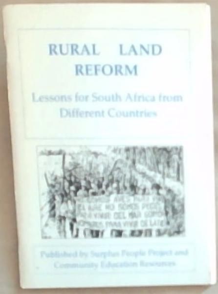 Rural Land Reform:Lessons For South Africa From Different Countries