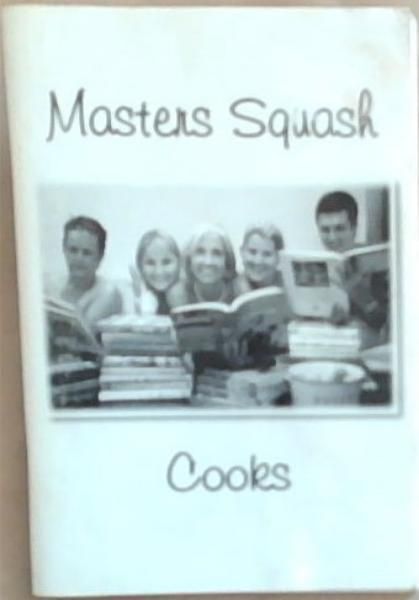 Masters Squash Cooks