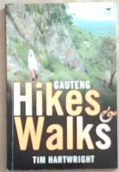 Image for Gauteng Hikes And Walks Gauteng Hikes And Walks