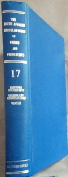 Image for The South African Encyclopaedia of Forms and Precedents other than court forms: Volume 17 - Shipping Documents, Voluntary Associations, Water The South African Encyclopaedia of Forms and Precedents other than court forms: Volume 17 - Shipping Documents, Voluntary Associations, Water