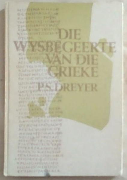 Die Wysbegeerte Van Die Grieke