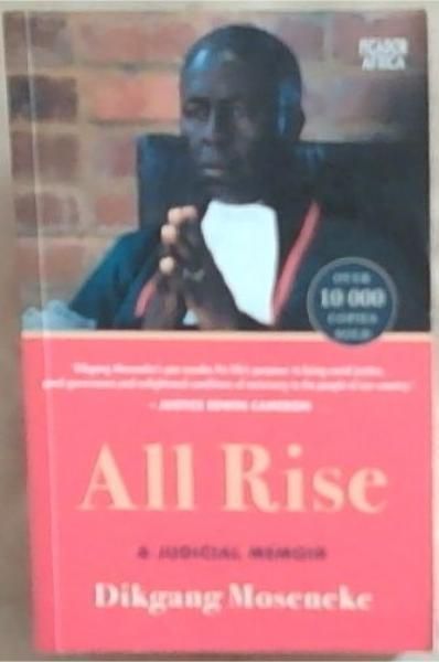 All Rise: A Judicial Memoir