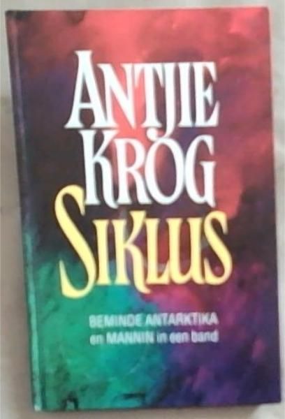 SIKLUS - Beminde Antarktika en Mannin in een band