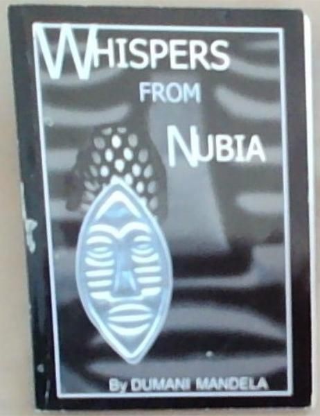 Whispers from Nubia