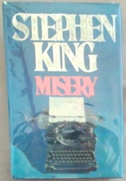 MISERY