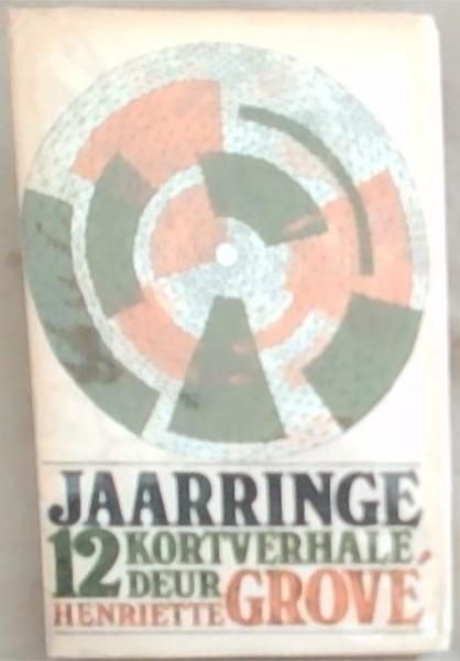 Jaarringe: Twaalf Kortverhale
