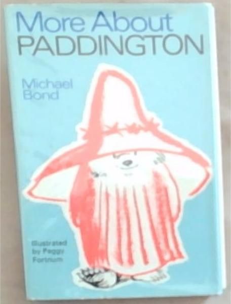 More About Paddington