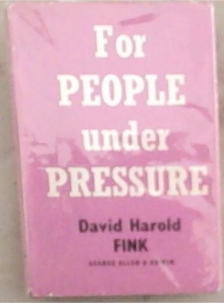 For People Under Pressure