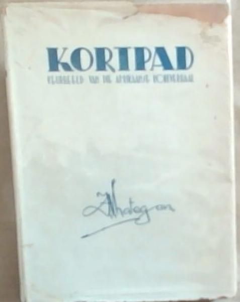 Kortpad: Keurbeeld Van Die Afrikaanse Kortverhaal