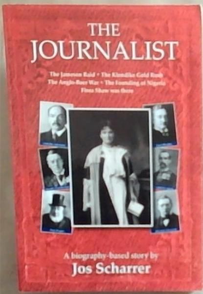 The Journalist: A Biography based story
