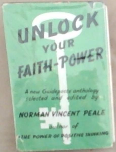 Unlock Your Faith Power