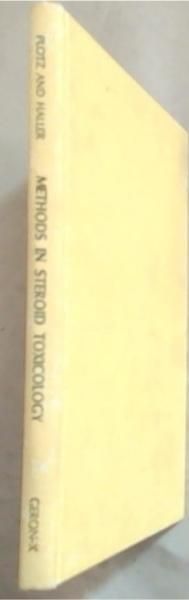 Methods in Steroid Toxicology: Report of a workshop held in Bonn, Dec. 1970