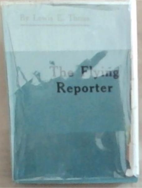 The Flying Reporter