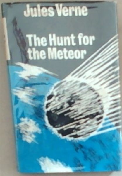 The Hunt For The Meteor