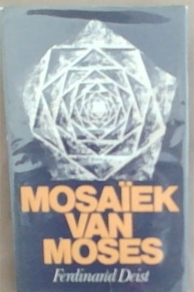 Mosaiek van Moses: Pentateug-Navorsing Sedert Die Reformasie