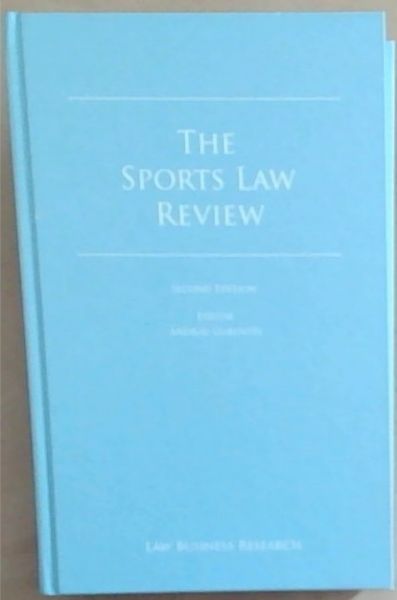 The Sports Law Review (Second Edition)