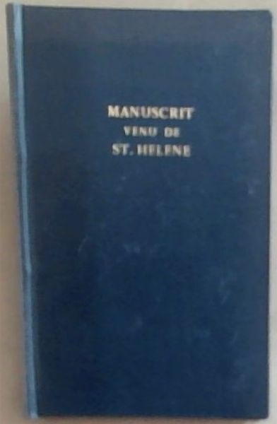 Manuscrit Venu De St. Helene D'une Maniere Inconnue