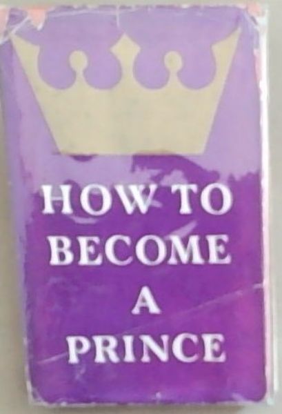 How To Become A Prince