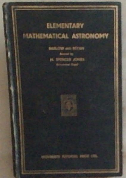 Elementary Mathematical Astronomy