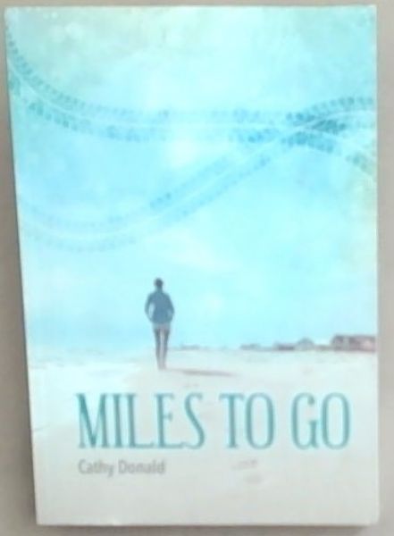Miles to go
