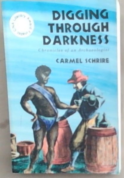 Digging Through Darkness: Chronicles of an Archaeologist