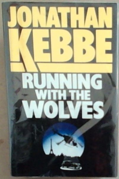 Running With The Wolves