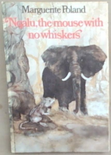 Nqalu , The Mouse with no Whiskers