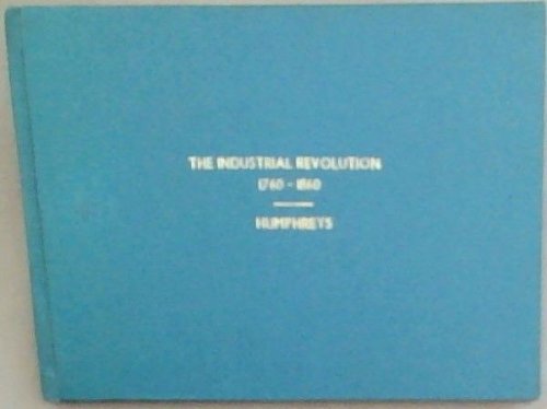 The Industrial Revolution 1760-1860