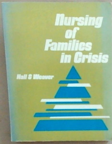 Nursing of Families In Crisis