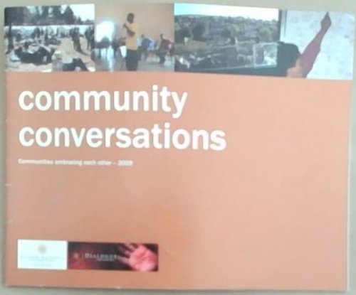 Community Conversations: Communities embracing each other 2009