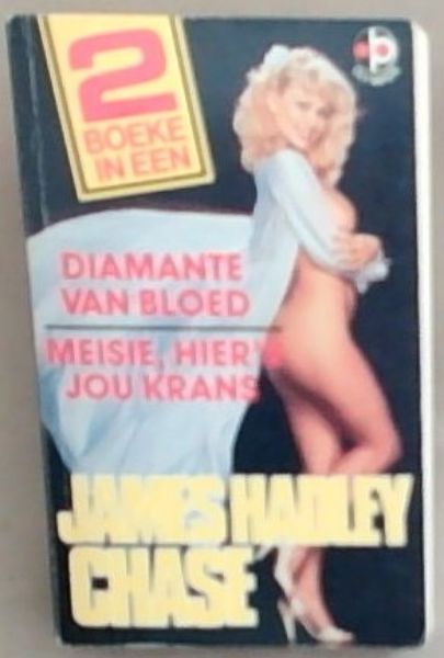 Diamante Van Bloed / Meisie, Hier's Jou Krans (2 Boeke in Een)