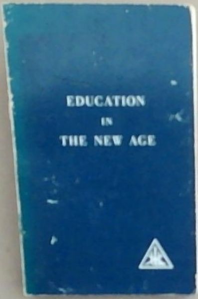 Education In The New Age