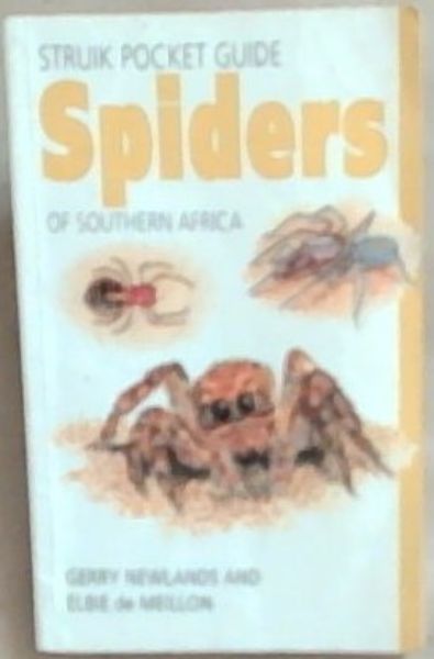 Struik Pocket Guide: Spiders of Southern Africa (Struik Pocket Guides)