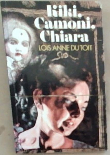 Kiki, Camoni, Chiara