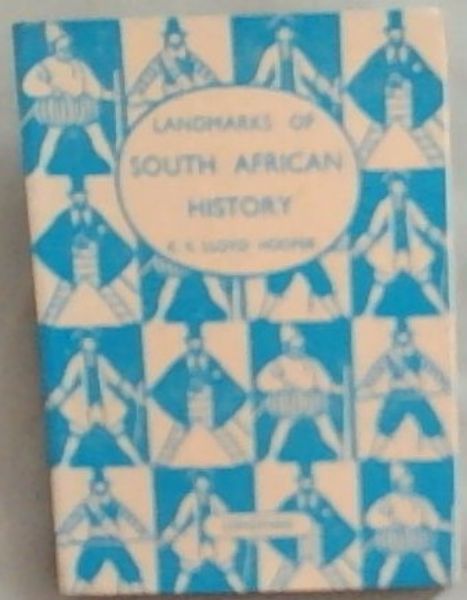 Landmarks Of South African History