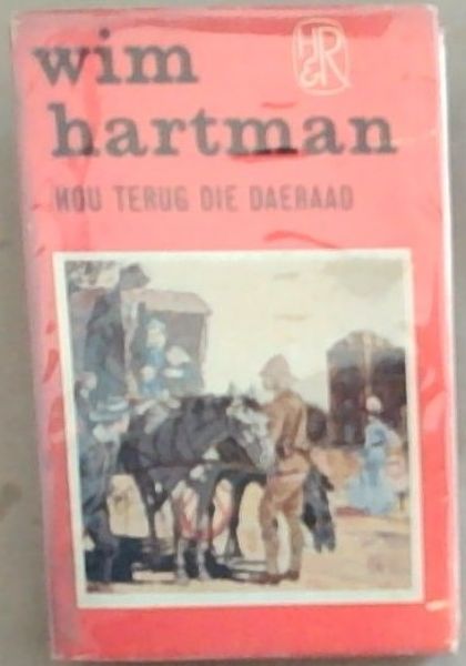Hou Terug Die Daeraad