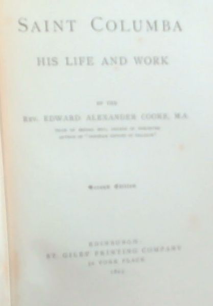 Saint Columba: His Life And Work