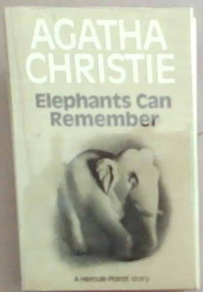 Elephants Can Remember: A Hercule Poirot Story