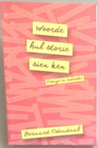 Woorde Hul Storie Sien Ken