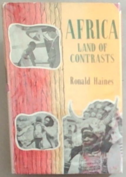 Africa: Land Of Contrasts