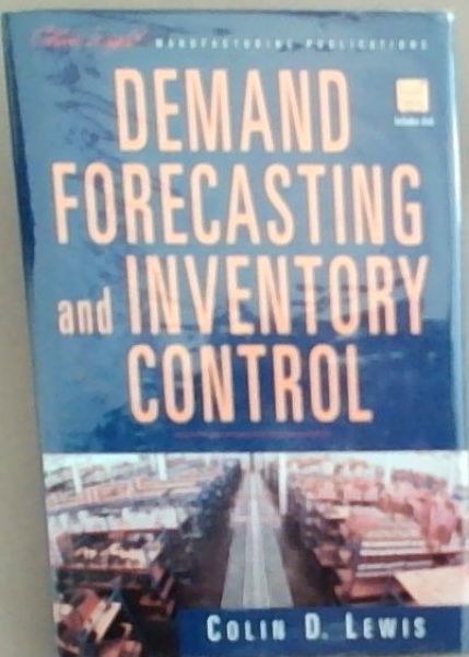 Demand Forecasting and Inventory Control: A Computer Aided Learning Approach (Includes disk)