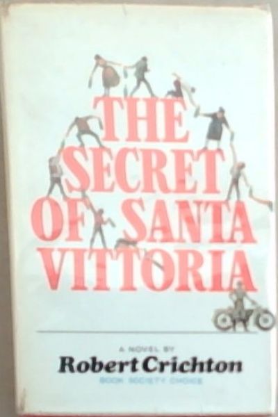 The Secret Of Santa Vittoria: A Novel (Book Society Choice)