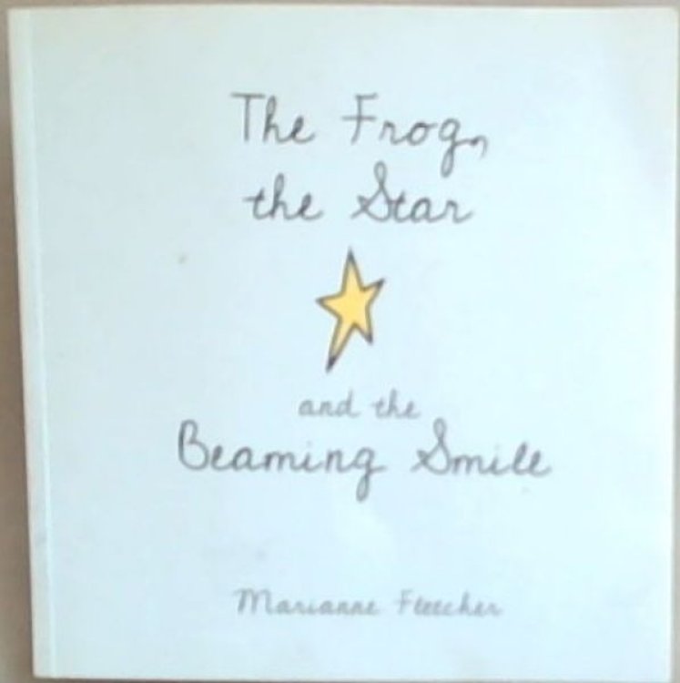 The Frogs The Star and the Beaming Smile
