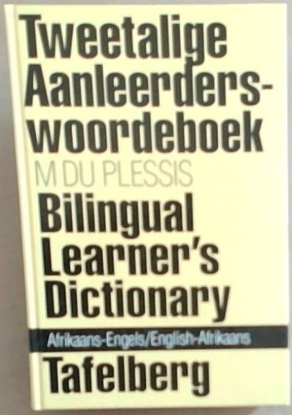Tweetalige Aanleerders-woordeboek / Bilingual Learner's Dictionary