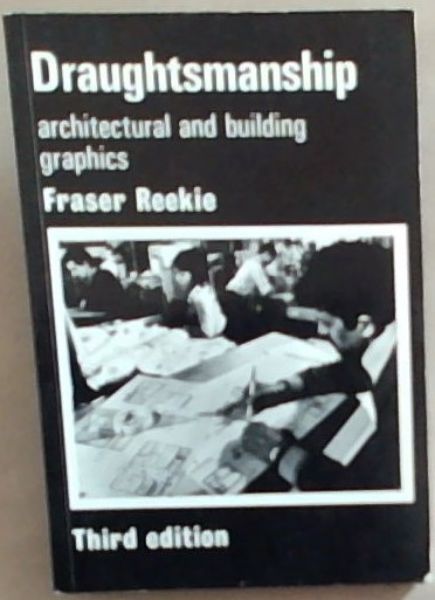Draughtmanship Architectural and Building Graphics