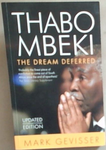 Thabi Mbeki: The Dream Deferred