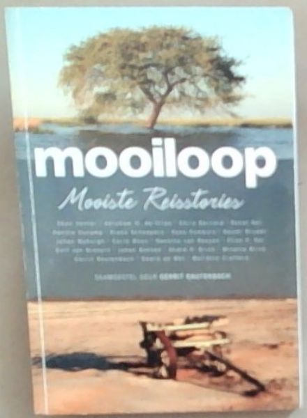 Mooiloop: Mooiste Reisstories